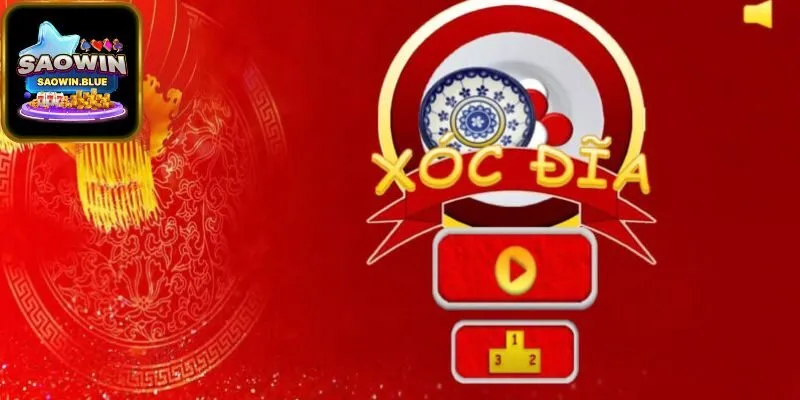 Tổng Quan Về Xóc Đĩa Online Uy Tín Tại SaoWin