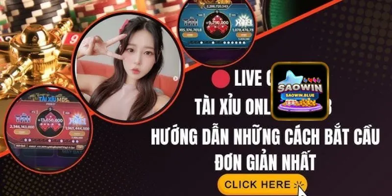 Luật chơi tài xỉu live stream tại Saowin